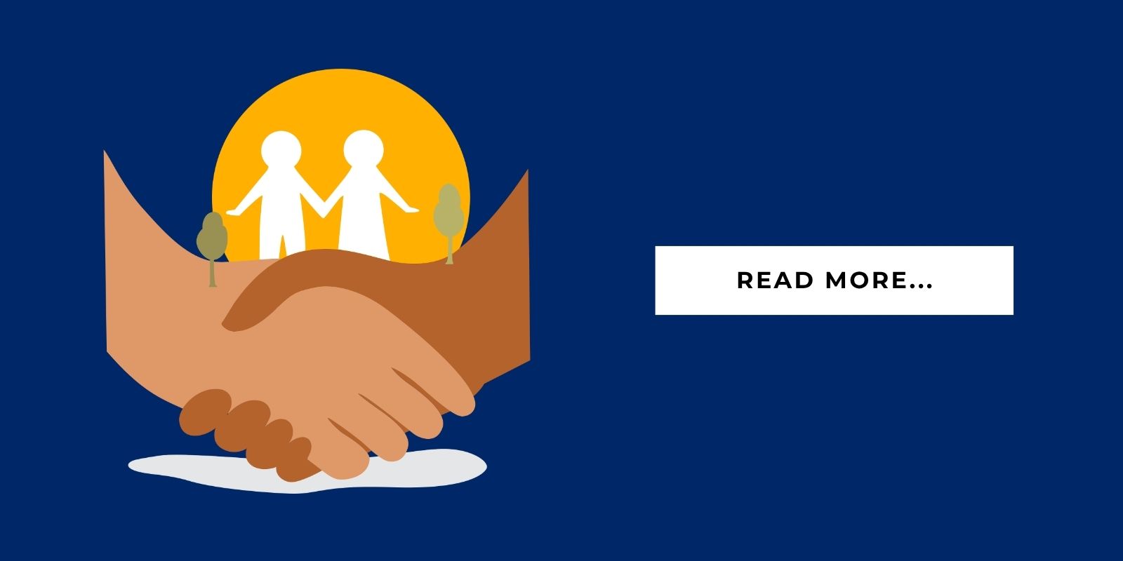 An illustration of people shaking hands with a button that says, "Read More..."