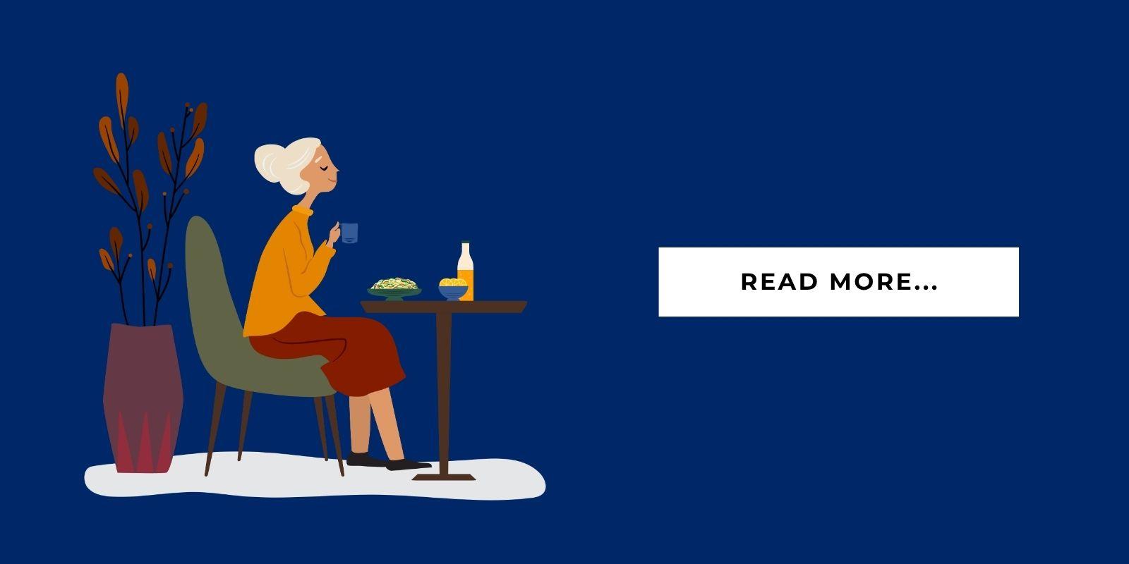 An illustration of a senior enjoying a meal, facing a text block that says, “Read More…”